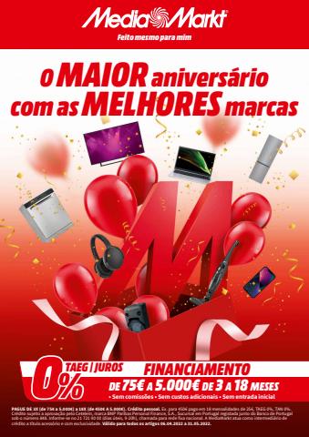 Promoções de Informática e Eletrónica em Porto | O MAIOR aniversário com as MELHORES marcas de Media Markt | 09/05/2022 - 31/05/2022
