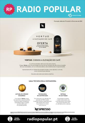 Catálogo Radio Popular em Lisboa | Especial Nespresso Vertuo | 27/04/2022 - 25/05/2022