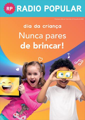 Catálogo Radio Popular em Lisboa | Especial Dia Criança | 16/05/2022 - 01/06/2022