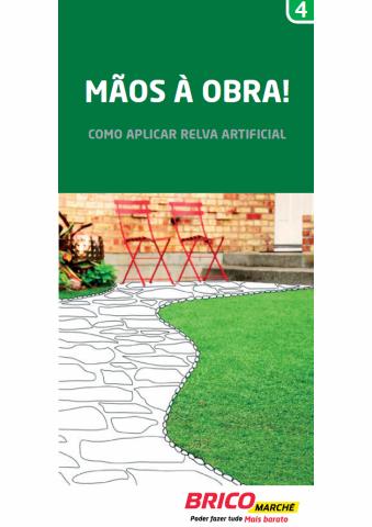 Promoções de Bricolage, Jardim e Construção em Coimbra | Como aplicar relva artificial de Bricomarché | 28/06/2022 - 03/07/2022