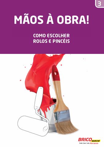 Catálogo Bricomarché em Vila Nova de Gaia | Como escolher rolos e pincéis | 08/08/2022 - 31/08/2022