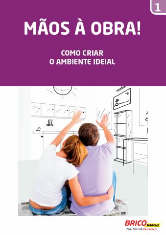Catálogo Bricomarché em Lisboa | Como criar o ambiente ideal | 09/08/2022 - 31/08/2022