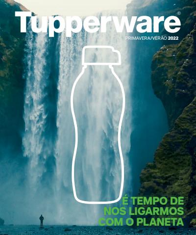Catálogo Tupperware em Ponta Delgada | Primavera Verão 2022 | 01/03/2022 - 31/05/2022