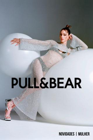 Catálogo Pull & Bear em Braga | Novidades | Mulher | 18/05/2023 - 05/07/2023