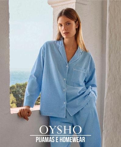 Catálogo Oysho em Porto | Pijamas e Homewear | 30/03/2022 - 30/05/2022