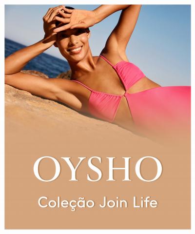 Catálogo Oysho em Vila Nova de Gaia | Coleção Join Life | 12/07/2022 - 12/09/2022