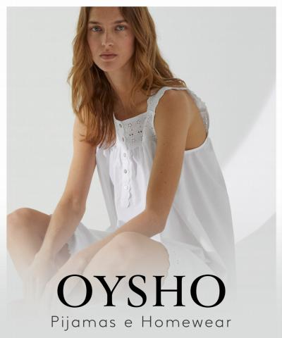 Catálogo Oysho em Vila Nova de Gaia | Pijamas e Homewear | 01/08/2022 - 30/09/2022