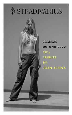 Catálogo Stradivarius em Lisboa | 90's Tribute by Joan Alsina - Coleçao outono 2022 | 17/10/2022 - 15/12/2022