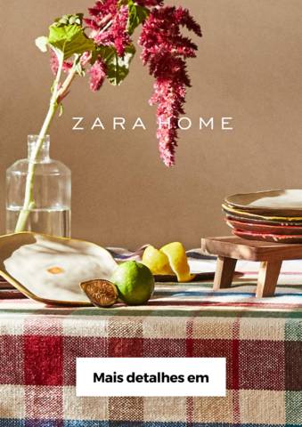 Catálogo ZARA HOME em Vila Nova de Gaia | News Zara Home | 09/08/2022 - 08/09/2022
