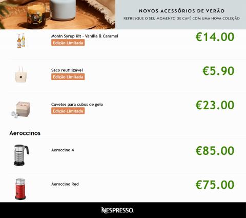 Catálogo Nespresso | NOVOS ACESSÓRIOS DE VERAO | 21/07/2022 - 31/08/2022
