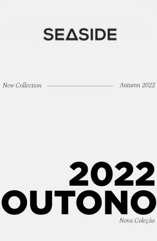 Catálogo Seaside | Outono 2022 | 05/10/2022 - 05/11/2022