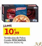 Oferta de TENTÁCULOS DE POLVO PESCANOVA COZIDO 300 GR por 10,99€ em Auchan