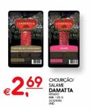 Oferta de Chouriço Damatta por 2,69€ em Meu Super