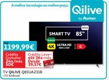 Oferta de TV QILIVE Q85UA231B por 1199,99€ em Auchan