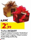 Oferta de TRUFAS CORAÇÃO JACQUOT por 2,99€ em Auchan
