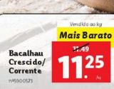 Oferta de Bacalhau por 11,25€ em Lidl