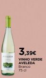 Oferta de Vinho verde aveleda por 3,39€ em El Corte Inglés
