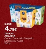 Oferta de Trufas de chocolate arcadia por 4,79€ em El Corte Inglés