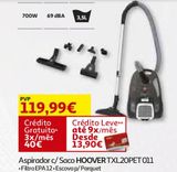 Oferta de ASPIRADOR C/ SACO HOOVER 700W TXL20PET 011 por 119,99€ em Auchan