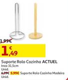 Oferta de SUPORTE ROLO COZINHA ACTUEL por 1,49€ em Auchan