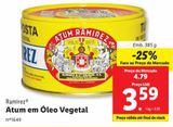 Oferta de Atum em óleo vegetal Ramirez por 3,59€ em Lidl