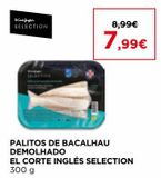 Oferta de Palitos de bacalhau El Corte Inglés por 7,99€ em El Corte Inglés