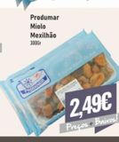 Oferta de Produmar miolo mexilhao  por 2,49€ em Belita Supermercados
