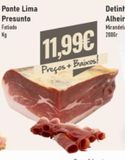 Oferta de Presunto por 11,99€ em Belita Supermercados