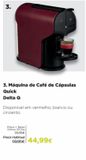 Oferta de Cafeteira cápsulas de café Delta Q por 44,99€ em El Corte Inglés