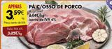 Oferta de Carnes de porco  por 3,59€ em Pingo Doce