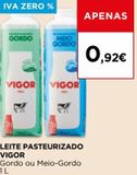 Oferta de Leite Vigor por 0,92€ em El Corte Inglés